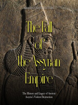 cover image of The Fall of the Assyrian Empire